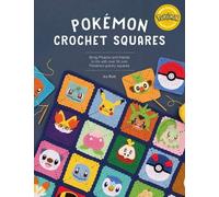 IRA Rott PokéMon Crochet Squares (Tapa blanda) PokéMon Crafts (Importación USA)