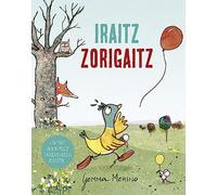 Iraitz zorigaitz: Un patito sin suerte (Picarona)