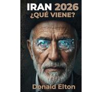 IRAN 2026: ¿QUÉ VIENE?