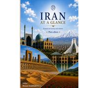 IRAN AT A GLANCE: View of Iran