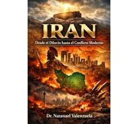 IRÁN EN LA MIRA PROFÉTICA: Desde Genesis hasta el Conflicto Moderno