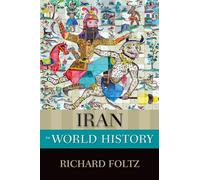 Iran in World History (New Oxford World History)