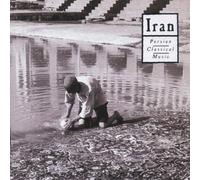 Iran : Persian Classical Music