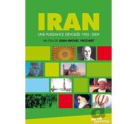 Iran, une puissance dévoilée - 1905-2009 [DVD]