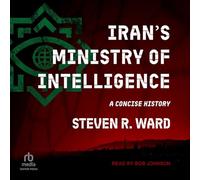 Iran's Ministry of Intelligence: A Concise History