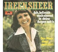 Ireen Sheer - Ach, laß mich noch einmal in Deine Augen seh'n