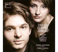 Ireland, Bax, Horovitz, Howells : Sonates pour clarinette. Jarzynski, Czaicka.