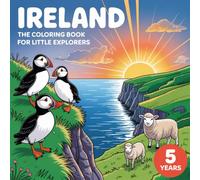 IRELAND - THE COLORING BOOK FOR LITTLE EXPLORERS