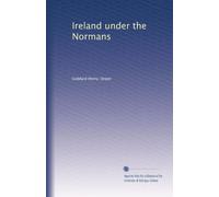 Ireland under the Normans: Volume 3