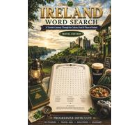 Ireland Word Search: A Traveler's Journey Through the Culture, Food & Places of Ireland (World Travel Word Search)
