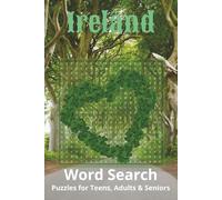 Ireland Word Search Book: Word Searches with Easy to Read Print about Ireland, Irish Culture, Luck of the Irish and More | 6x9 inches, 110 pages | 50+ Puzzles … Gift for Vacations, Holidays and Free Times