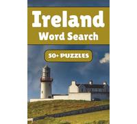 Ireland Word Search Puzzle Book: 50+ Word Find Puzzles with Easy-to-Read Print about Shamrocks, Gaelic Legends, Celtic Symbols and More | 6×9 inches, ... … Gift for Vacations, Holidays and Free Times