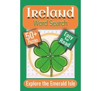 Ireland Word Search Puzzle Book: Puzzles featuring Landmarks, Folklore, and Nature