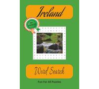 Ireland Word Search Puzzle Book: Word Searches with Easy to Read Print about all things Irish, Counties, Food, Towns, History, Musical Instruments and ... Gift for Holidays, or just for fun.