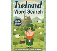 Ireland Word Search Puzzle book: Word Searches with Easy-to-Read Print About Ireland and the Emerald Isle | 6 × 9 Inches, 110 Pages | 50+ Puzzles