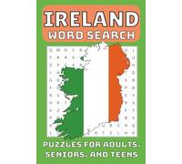 Ireland Word Search Puzzle Book: Word Searches with Easy to Read Print about Ireland, Irish Cities and More, 6x9 inches | Puzzles and Gift for Holidays, Vacations and Leisure Times
