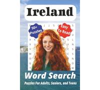 Ireland Word Search Puzzle Book: Word Searches with Easy-to-Read Print about Ireland, its culture, traditions, and More | 6x9 inches, 110 pages | 50+ ... for Celebrations, Vacation, and Holidays.