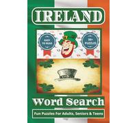Ireland Word Search: Word searches with easy to read print about Ireland, Irish Culture, Food and more | 6x9 inches, 110 pages | 50+ puzzles...Perfect gift for vacations, holidays and Free Times.