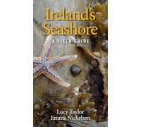 Ireland's Seashore: A Field Guide