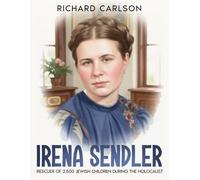 Irena Sendler: Rescuer of 2,500 Jewish Children During the Holocaust
