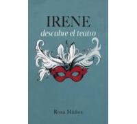 Irene Descubre El Teatro