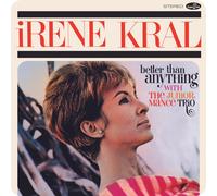 Irene Kral - Better Than Anything + 3 Bonus Tracks [ LP 180G Limitada Edición]