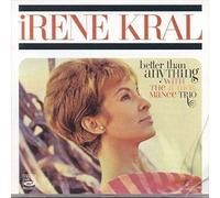 Irene Kral w/ Junior Mance Trio - better than anything