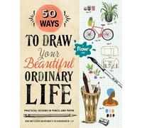 Irene Smit Astrid van der 50 Ways to Draw Your Beautiful, Ordinar (Tapa blanda)