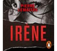 Irène (Un caso del comandante Camille Verhoeven 1)