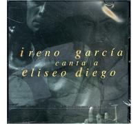 Ireno Garcia - Canta a Eliseo Diego
