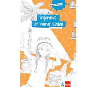 Irgendwo ist immer Süden: Lektüre