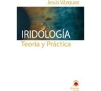 Iridologia: Teoria Y Practica