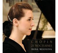 IRINA MEJOUEVA - CHOPIN 21 NOCTURNES (COMPLETE)(2CD)