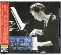 IRINA MEJOUEVA - CHOPIN 4 SCHERZI, IMPROMPTU NO.1, NOCTURNE (LENTO CON GRAN ESPRESSIONE)