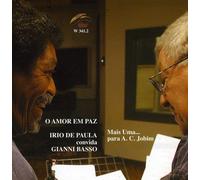 Irio De Paula & Gianni Basso - O Amor Em Paz