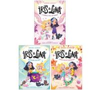 Iris and Luna Series 3 Books Collection Set By Aurora Quirón (A School Full of Magic!, Potions Galore! & A Super Sweet Birthday!)