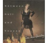Iris Ann Barclay - Between Hell and Heaven