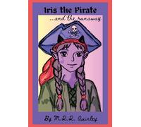 Iris the Pirate: and the Runaway