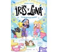 Iris y Luna: cuidadoras de cachorritos mágicos 5 - ¡La noche más mágica!