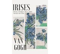 Irises: Irises by Van Gogh Notebook; 6"x9"; Lined
