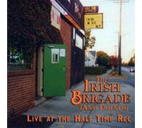 Irish Brigade - Live at the Half Time