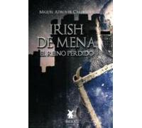 Irish De Mena El Reino Perdido