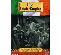 Irish Empire: Complete 5 Part Series about the Irish Abroad [USA] [DVD]