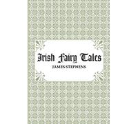 Irish Fairy Tales