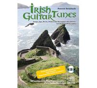 Irish Guitar Tunes: Songs, Jigs, Reels, Polkas und Hornpipes für Gitarre. Leicht bis mittelschwer. Mit Leadsheets für Melodieinstrument in C (Flöte/Violine/Mandoline)