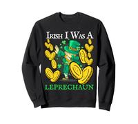 Irish I Was A Leprechaun Día de San Patricio Bebiendo Shots Dab Sudadera