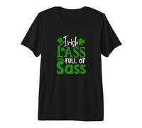 Irish Lass Lleno De SASS St Patricks Day Clover Camiseta Premium