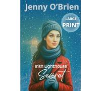 Irish Lighthouse Secret: Large Print Edition