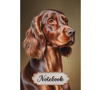 Irish Setter Notebook for Dog Lovers: 6x9 Lined Journal with Red Setter Line Art on Every Page, 120 Pages - Gift for Dog Mom & Dog Dad