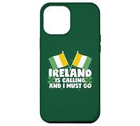 Irlanda está llamando y debo ir a Irlanda diciendo Carcasa para iPhone 12 Pro Max